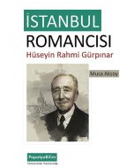 İstanbul Romancısı - Hüseyin Rahmi Gürpınar