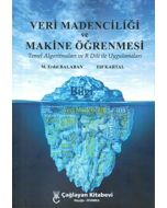 Veri Madenciliği Ve Makine Öğrenmesi Temel Algoritmaları Ve R Dili İle Uygulamaları