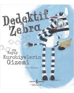 Dedektif Zebra ve Kayıp Kurabiyelerin Gizemi