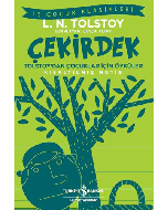 Çekirdek - Tolstoy’dan Çocuklar İçin Öyküler (Kısaltılmış Metin)