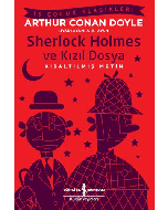 Sherlock Holmes ve Kızıl Dosya (Kısaltılmış Metin)