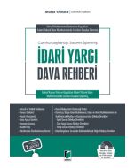 Cumhurbaşkanlığı Sistemi İşlenmiş İdari Yargı Dava Rehberi