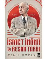 İsmet İnönü ve Resmi Tarih (Ciltli)