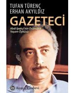 Gazeteci Abdi İpekçi'nin Dramatik Yaşam Öyküsü