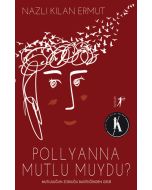 Pollyanna Mutlu muydu?