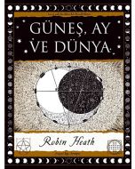 Güneş, Ay ve Dünya