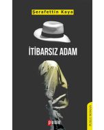 İtibarsız Adam