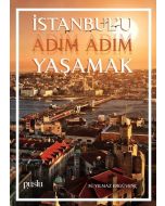 İstanbul'u Adım Adım Yaşamak