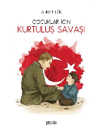 Çocuklar İçin Kurtuluş Savaşı