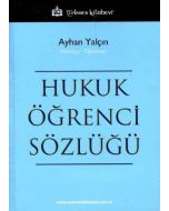    Hukuk Öğrenci Sözlüğü