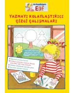 Arkadaşım Elif - Yazmayı Kolaylaştırıcı Çizgi Çalışmaları