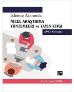 İşletme Alanında Nicel Araştırma Yöntemleri ve Yayın Etiği