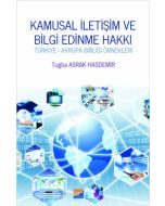 Kamusal İletişim ve Bilgi Edinme Hakkı