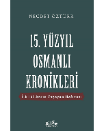 15. Yüzyıl Osmanlı Kronikleri