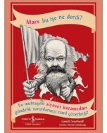 Marx Bu İşe Ne Derdi?