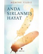 Anda Sırlanmış Hayat