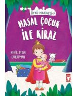 Öykü Makinesi 7 - Masal Çocuk ile Kiraz