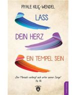 Lass Dein Herz Ein Tempel Sein