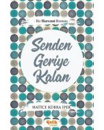 Senden Geriye Kalan