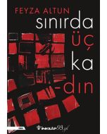 Sınırda Üç Kadın