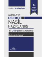 A’dan Z’ye Dilekçe Nasıl Hazırlanır?