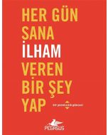 Her Gün Sana İlham Veren Bir Şey Yap
