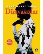 Dünyasızlar