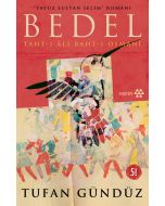 Yavuz Sultan Selim Romanı - Bedel