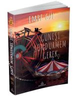 Güneşi Söndürmem Gerek - 2