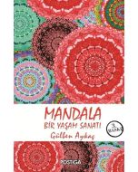 Mandala - Bir Yaşam Sanatı