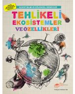 Tehlikeli Ekosistemler ve Özellikleri