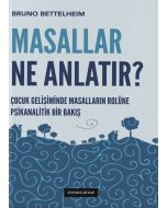 Masallar Ne Anlatır?