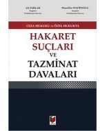 Hakaret Suçları ve Tazminat Davaları