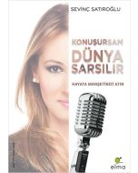 Konuşursam Dünya Sarsılır