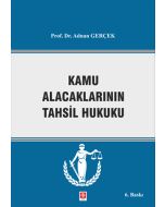 Kamu Alacaklarının Tahsil Hukuku