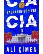 Başkanın Gözleri: CIA