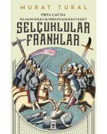 Selçuklular - Franklar
