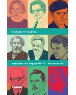 Hikayelerin Hikayesi - Yazdıklarıyla Yaşayanlar 2