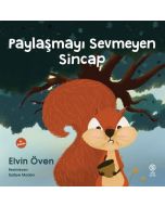 Paylaşmayı Sevmeyen Sincap
