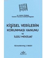 Kişisel Verilerin Korunması Kanunu ve İlgili Mevzuat