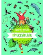 Biyoçeşitlilik: Hubert Reeves Anlatıyor (Ciltli)