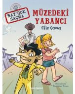 Bay Çok Saçma - Müzedeki Yabancı