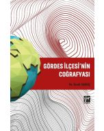 Gördes İlçesi'nin Coğrafyası
