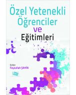 Özel Yetenekli Öğrenciler ve Eğitimleri