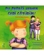 Bu Bebeği Hemen Geri Götürün! 