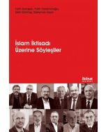 İslam İktisadı Üzerine Söyleşiler