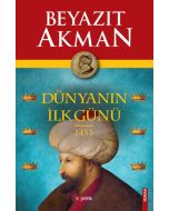 Dünyanın İlk Günü 1453
