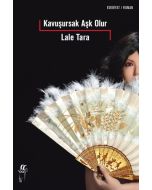 Kavuşursak Aşk Olur