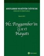 Hz. Peygamber’in (S.A.V) Hayatı