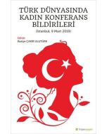 Türk Dünyasında Kadın Konferans Bildirileri